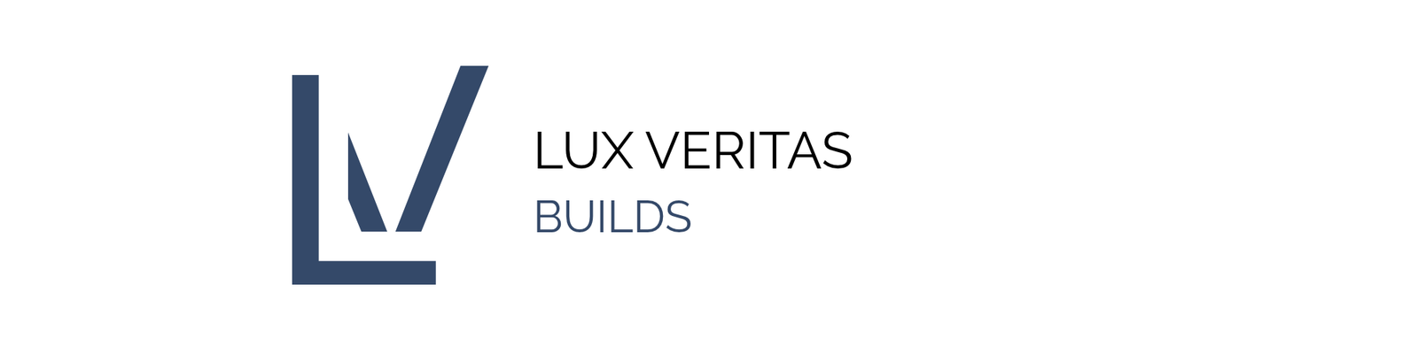Lux Veritas Builds
